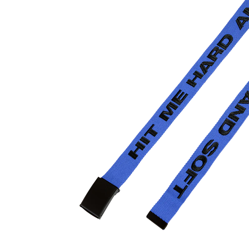 HIT ME HARD AND SOFT BLUE BELT